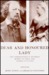 Dear and Honoured Lady by Queen Victoria