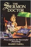 the-sermon-doctor-prescriptions-for-successful-preaching