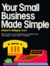 Your Small Business Made Simple