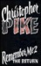 The Return (Remember Me 2) The Return by Christopher Pike