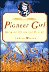 pioneer-girl-growing-up-on-the-prairie