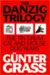 Danzig Trilogy by Günter Grass