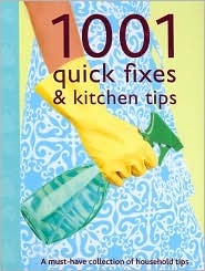 1001 Quick Fixes and Kitchen Tips Libros electrónicos para descargas gratuitas