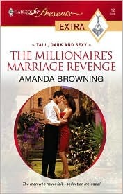 The Millionaires Marriage Revenge(Tall, Dark & Sexy 2)