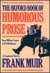 The Oxford Book of Humorous Prose by Frank Muir