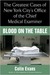 Blood On the Table The Greatest Cases of New York City's Office of the Chief Medical Examiner by Colin Evans