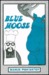 Blue Moose by Daniel Pinkwater