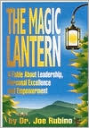 the-magic-lantern-a-fable-about-leadership-personal-excellence-and-empowerment