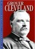 Grover Cleveland by Rita J. Markel