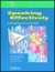 Speaking Effectively: Developing Speaking Skills for Business English