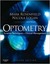 Optometry: Science, Techniques and Clinical Management