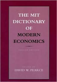 the-mit-dictionary-of-modern-economics
