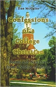 confessions-of-a-college-christian-poems-and-narrative-from-a-soldier-of-christ