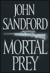 Mortal Prey (Lucas Davenport, #13) by John Sandford