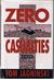 Zero Casualties by Tom Jagninski