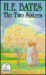 The Two Sisters by H.E. Bates