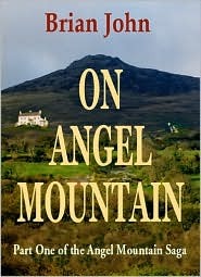 Flying with Angels (The Angel Mountain Saga Book 5)
