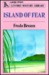 Island of Fear by Freda Bream