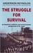 The Struggle for Survival An Historical, Political, and Socioeconomic Perspective of St. Lucia by Anderson Reynolds