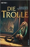 Die Trolle (Die Trolle, #1)