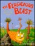 The Ferocious Beast with the Polka-Dot Hide by Betty Paraskevas