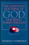 the-christian-doctrine-of-god-one-being-three-persons