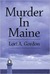 Murder in Maine by Lori Gordon