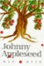 Johnny Appleseed Man & Myth by Robert M. Price