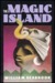 The Magic Island by William B. Seabrook
