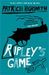 Ripley's Game (Ripley, #3) by Patricia Highsmith