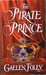 The Pirate Prince (Ascension Trilogy #1) by Gaelen Foley