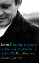 Descarga gratuita de un ebook de computadora en pdf Broere : de oudste, de stilste, de echtste, de verste, de liefste, de snelste, en ik