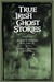 True Irish Ghost Stories by John D. Seymour