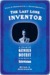 The Last Lone Inventor