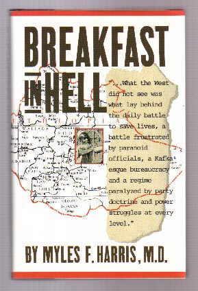 breakfast-in-hell-a-doctor-s-eyewitness-account-of-the-politics-of-hunger-in-ethiopia