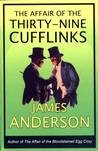 The Affair of the Thirty-Nine Cufflinks (Burford Family Mysteries, #3)