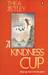 A Kindness Cup by Thea Astley