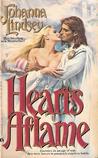 Hearts Aflame by Johanna Lindsey Hearts Aflame by Johanna Lindsey