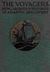The Voyagers Being Legends And Romances Of Atlantic Discovery by Padraic Colum