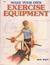 Make Your Own Exercise Equipment by Jack Wiley