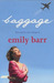 Baggage by Emily Barr