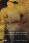 Biss zum ersten Sonnenstrahl: Das kurze zweite Leben der Bree Tanner (Twilight, #3.5)