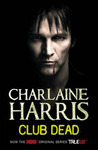 Club Dead (Sookie Stackhouse, #3)