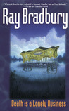 Death Is a Lonely Business (Crumley Mysteries, #1)