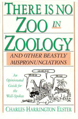 The Big Book Of Beastly Mispronunciations