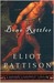 Bone Rattler (Duncan McCallum, #1) by Eliot Pattison