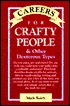 Careers for Crafty People and Other Dexterous Types