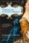 Through a Glass Darkly (Tamworth Saga #2)