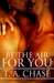 Be The Air For You  by T.A. Chase
