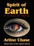 Spirit of Earth by Arline Chase